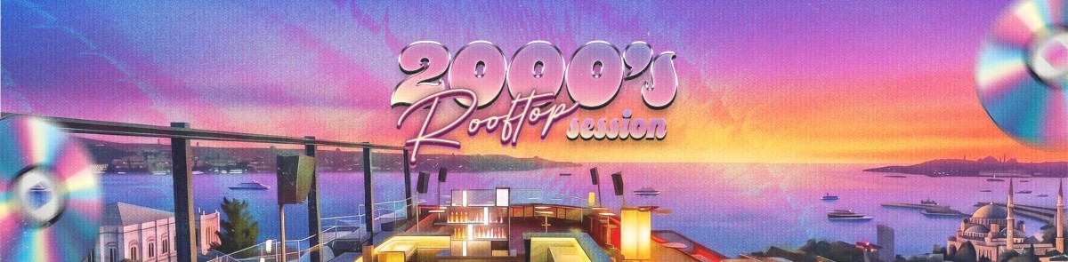 16 Roof’ta 2000’ler Geri Dönüyor: Nostalji Dolu Gecceye Hazır Olun